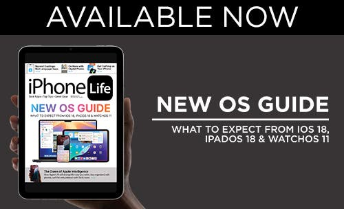 iPhone Life Magazine | New OS Guide