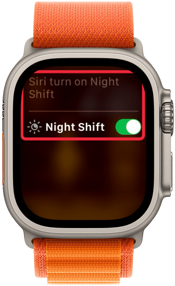 apple watch siri interafction displaying a toggle for night shift that is green, indicating that it is enabled