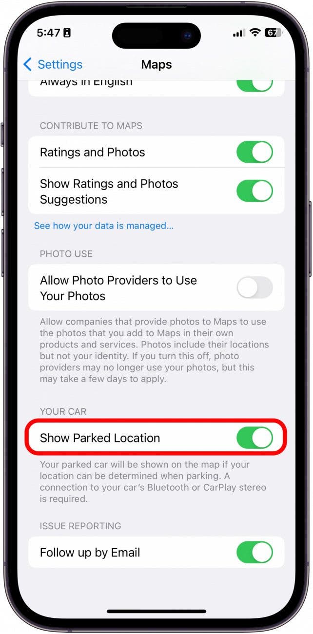 Under the Your Car heading, toggle on Show Parked Location.