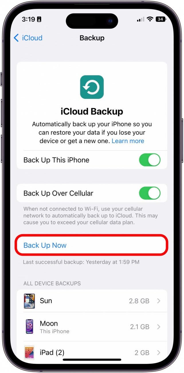 Tap Back Up Now if you want an immediate backup.
