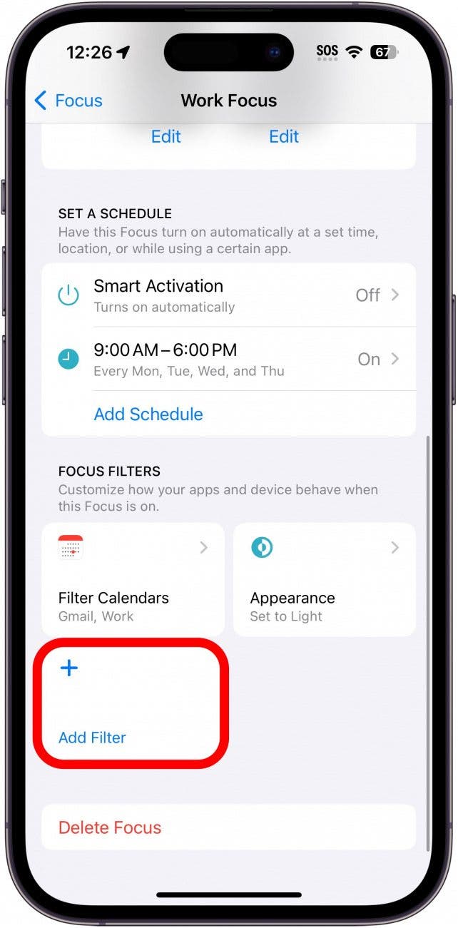 iphone work focus settings with add filter button circled in red