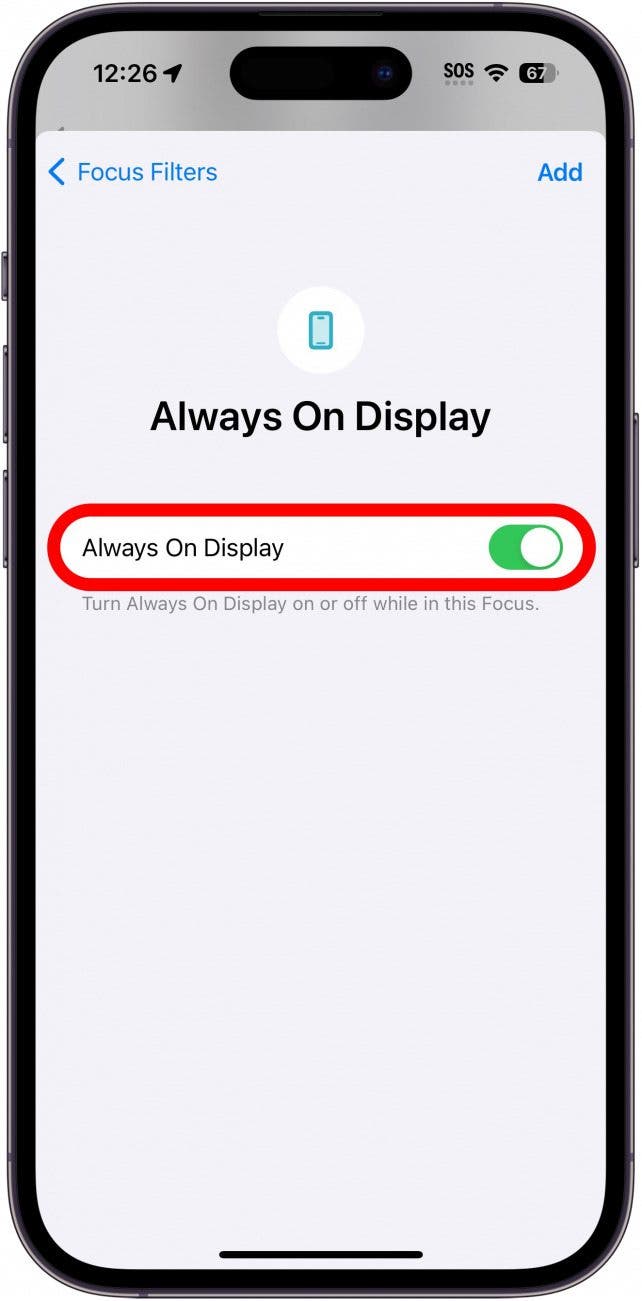 iphone always on display focus filter settings with always on display toggle circled in red