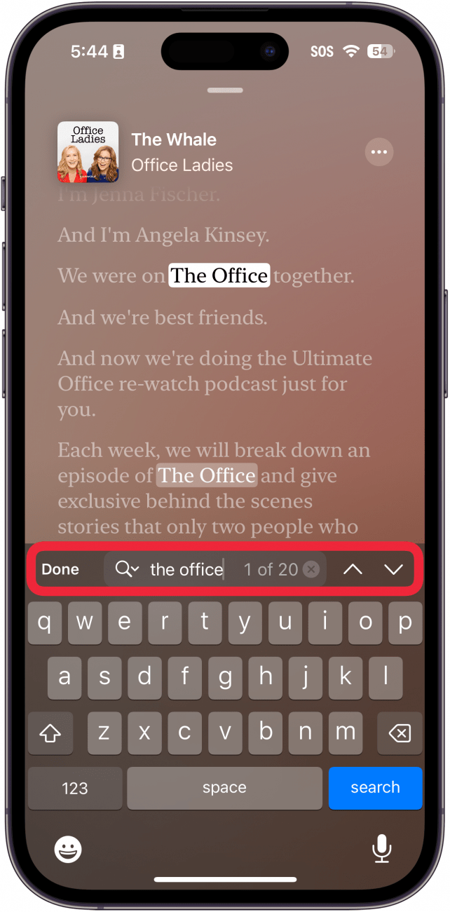 apple podcasts displaying a podcast transcript as well as a search bar and a keyboard, with the search terms, "the office," highlighted within the transcript