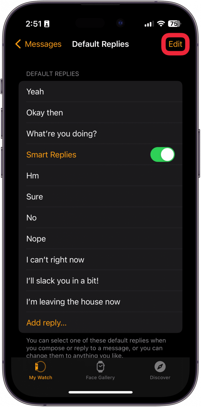 iphone watch app messages default reply settings with a red box around edit button