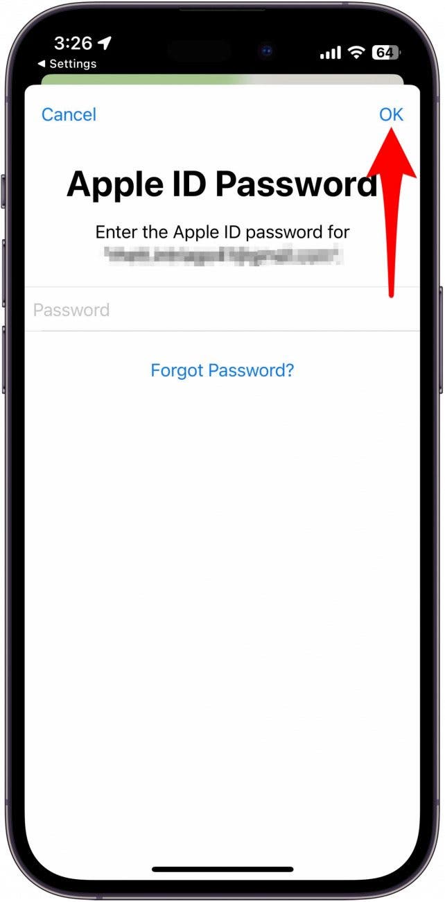 Tap OK after you have entered your Apple ID password.