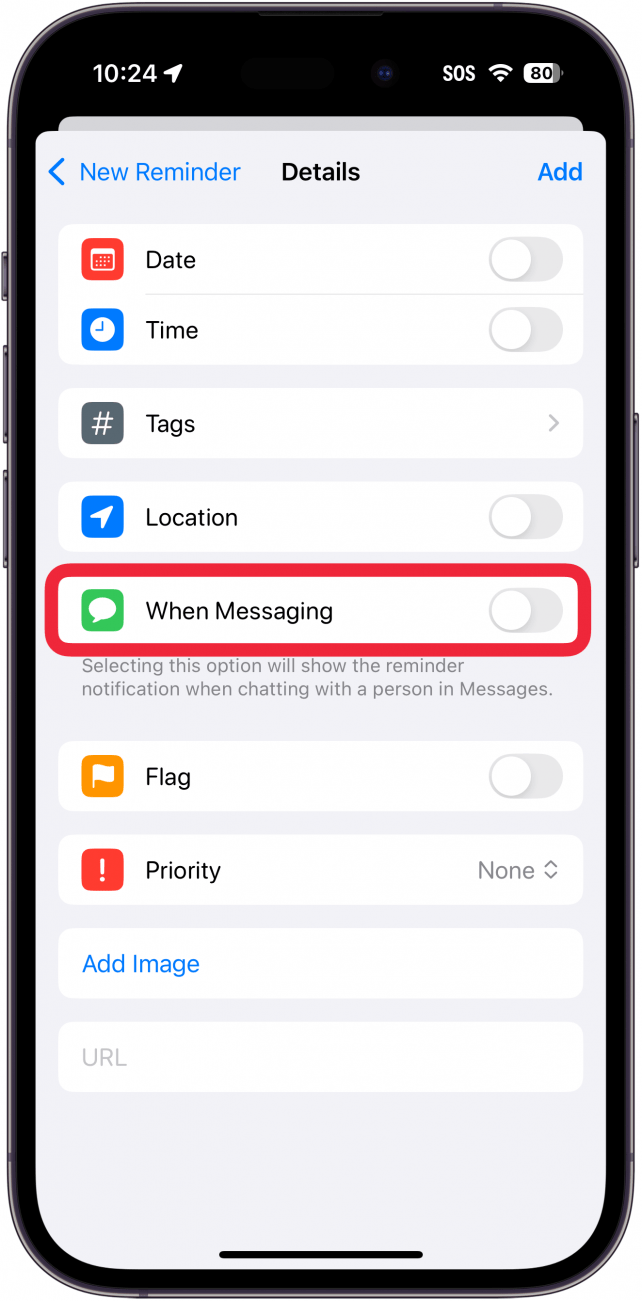 iphone reminders app create new reminder details window with a red box around when messaging toggle