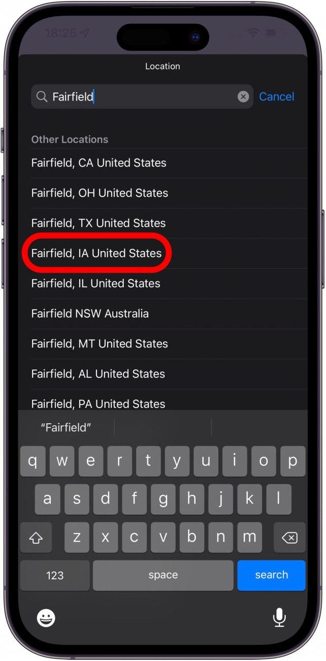 Enter the default location you want in the Search bar, or tap it in the list that appears as you begin typing.