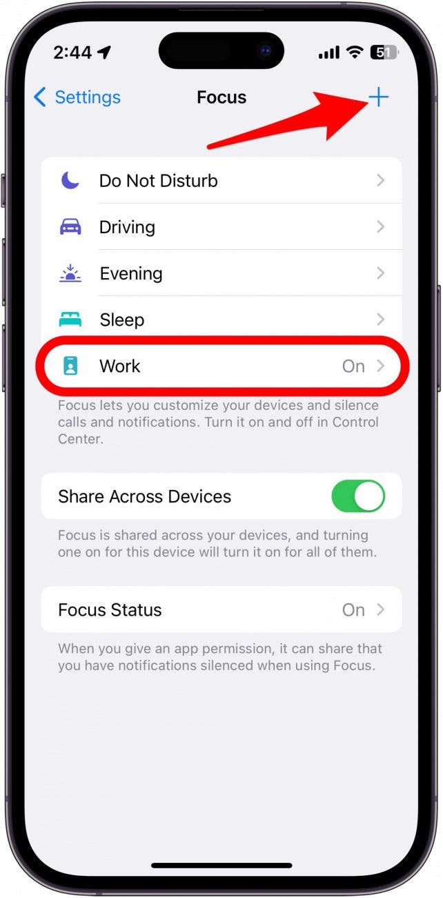 Since this tip is work-related, tap Work, or, if you don’t see the Work Focus, tap the Plus icon, and add the Work Focus.