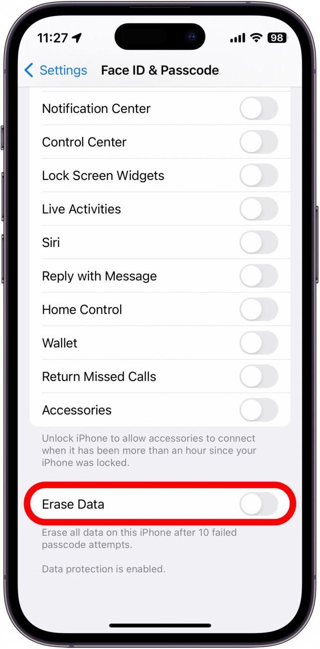 Scroll to the bottom of this page and tap the toggle next to Erase Data. Below this it states, "Erase all data on this iPhone after 10 failed passcode attempts."