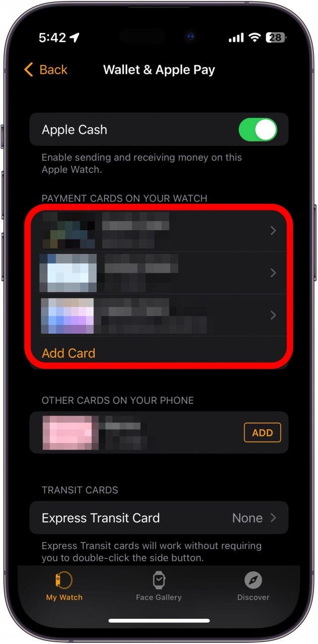 You’ll see a list of cards available on your Apple Watch, as well as cards that are on your iPhone but not on your Apple Watch.