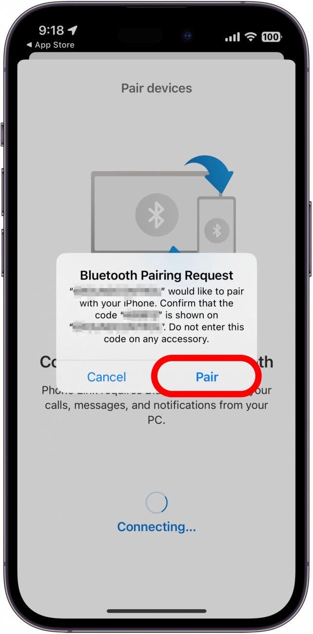 Verify that the code on your iPhone is the same as the one being displayed on your PC, and tap Pair.