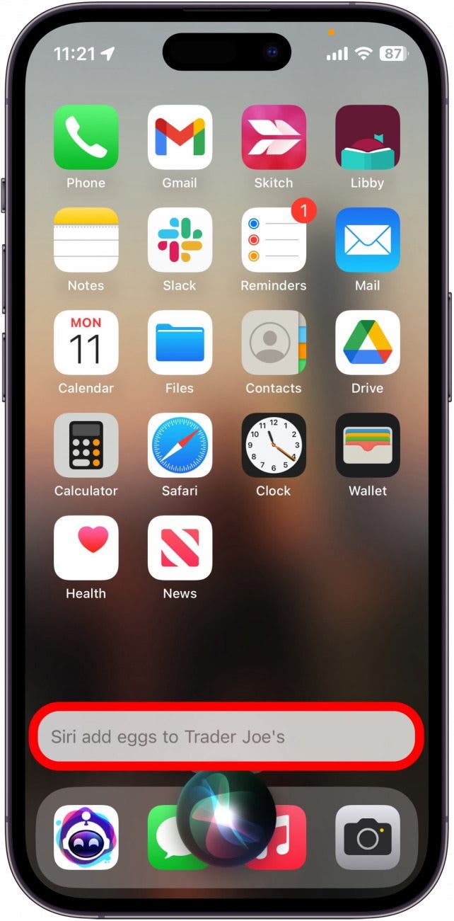 iphone home screen with siri speech bubble circled in red. bubble reads, "Siri add eggs to Trader joe's"