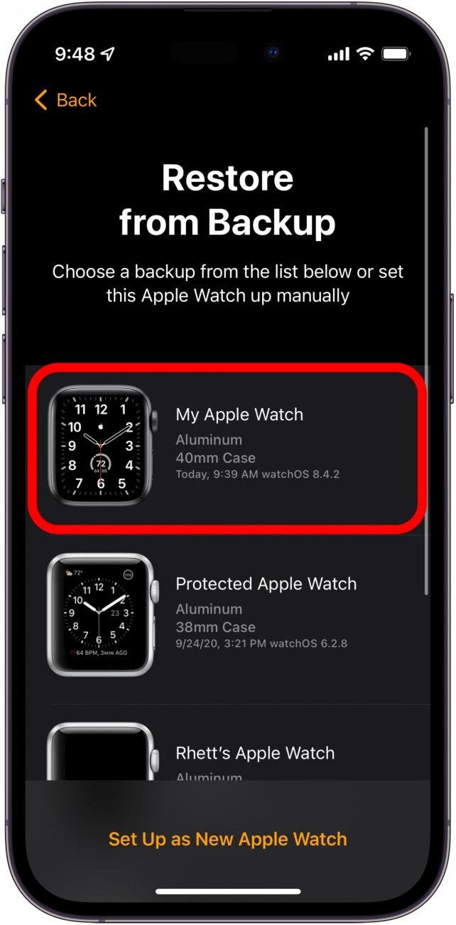 Tap the latest backup of your watch.