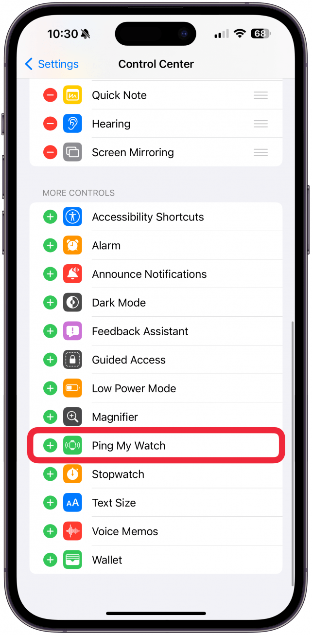 Scroll down and under more controls tap on Ping My Watch.