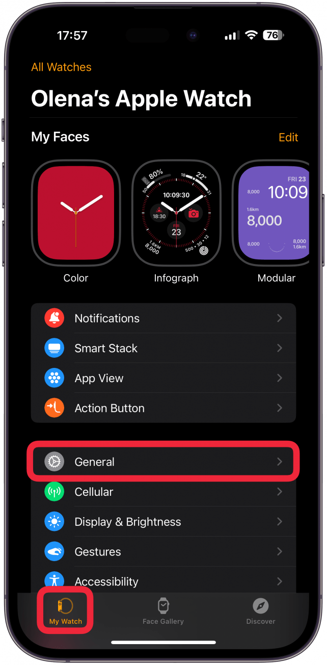 Navigate to the My Watch tab if you're not already there and then tap General.