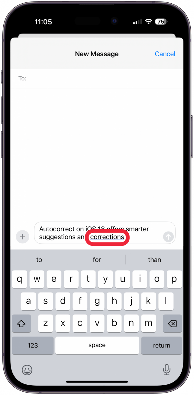 Words that have been autocorrected are now underlined in blue so you can keep track of which words have been changed.