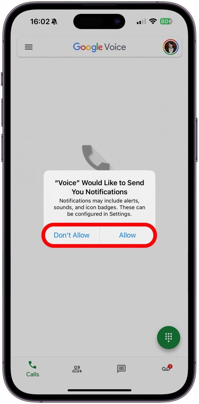 Make sure you allow Voice to send you notifications so that you don't miss any incoming calls.