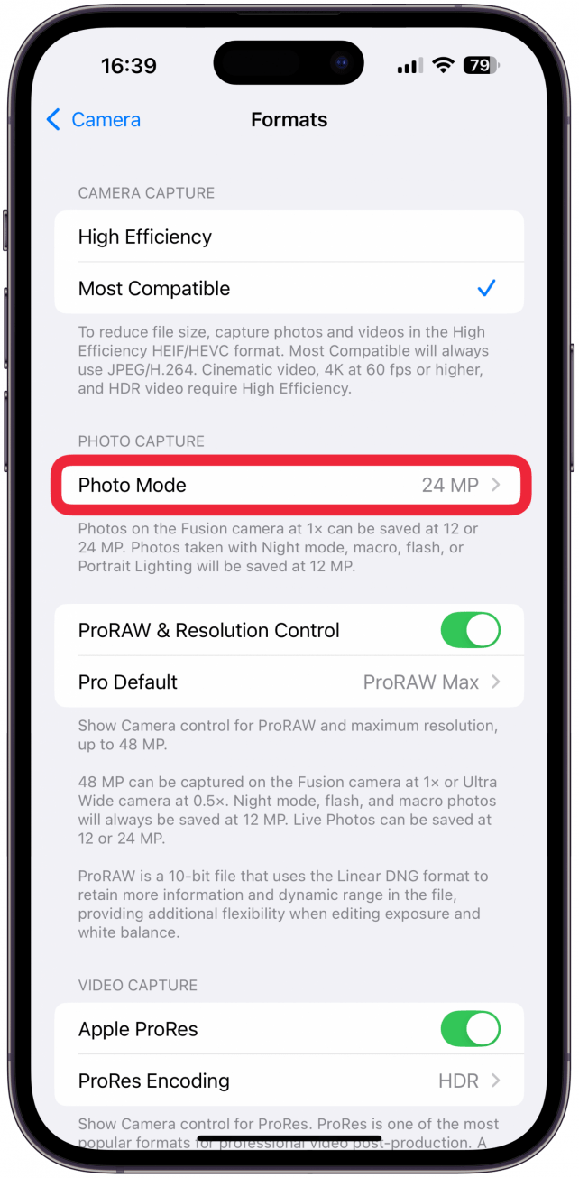 Next, make sure you have 24 MP selected for Photo Mode if you have a newer, higher-end model such as iPhone 16 and 15 Pro and Pro Max.