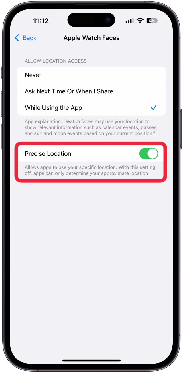 You can also choose to toggle off Precise Location if the app does not need to know exactly where you are.