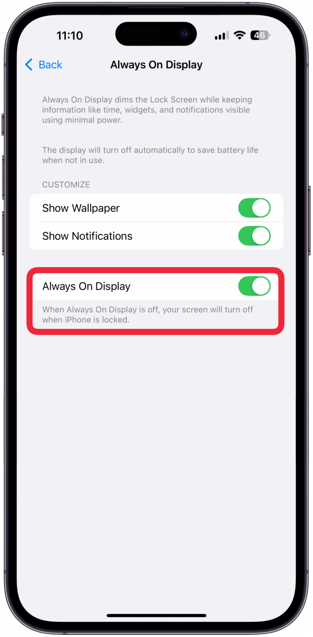 Tap the Always-On Display toggle to turn it off (the toggle will be gray when disabled). 