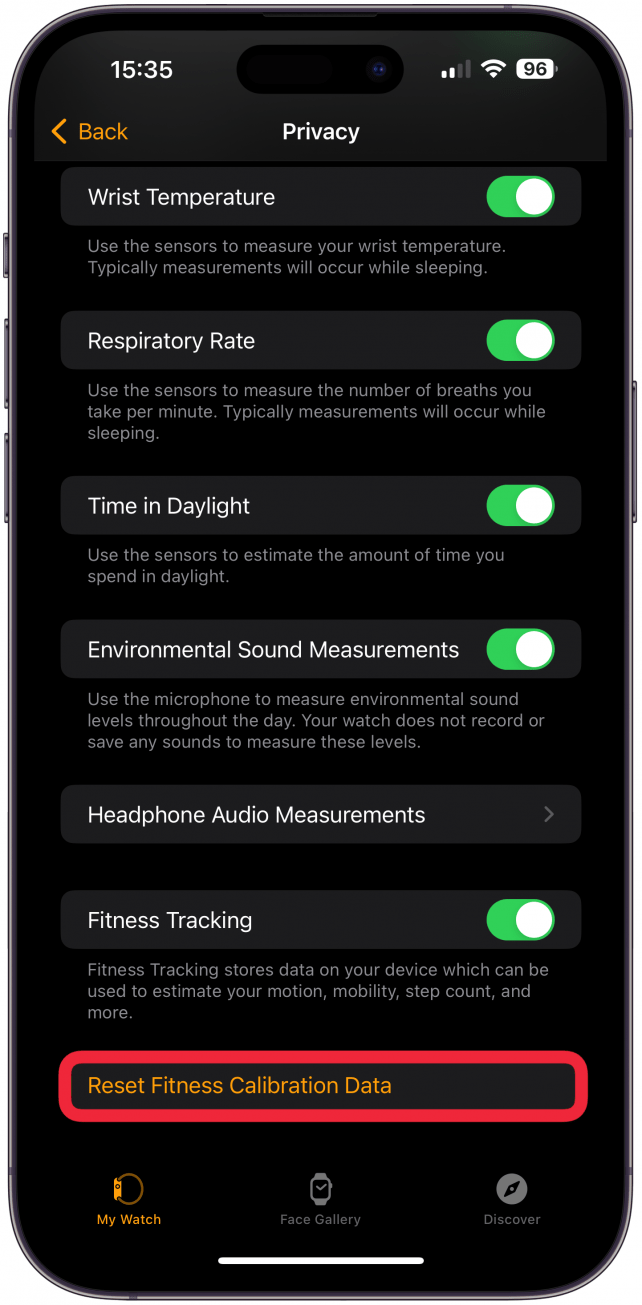 Tap on Reset Fitness Calibration Data.