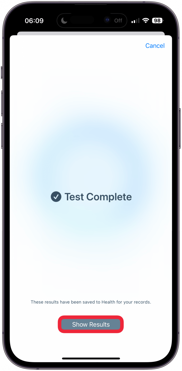 Once the test is complete, tap Show Results.