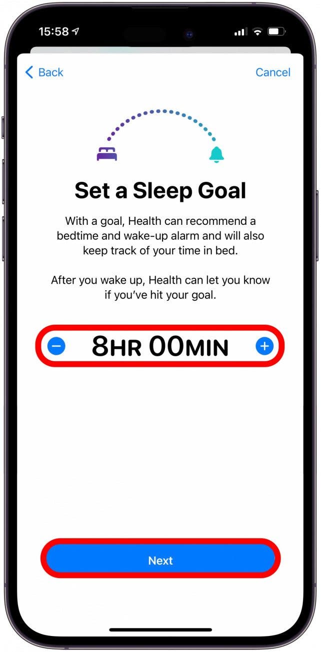 Set a Sleep Goal using the plus and minus buttons. Then tap Next.