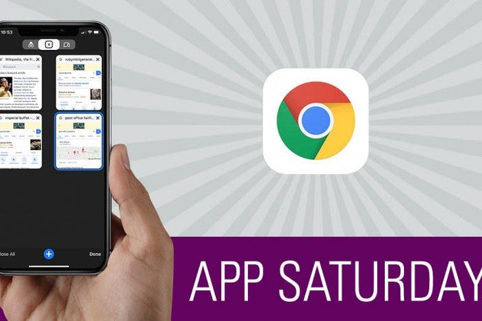 App Saturday: Google Chrome