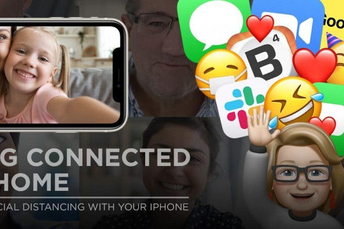 iPhone Life's Staying Connected from Home Course