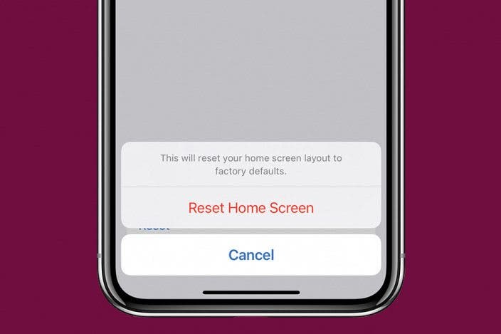 Keep Your Home Screen Organized by Resetting the Layout