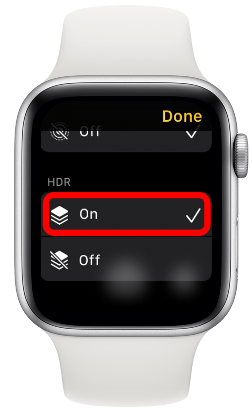 Turn HDR On or Off in the Camera app.