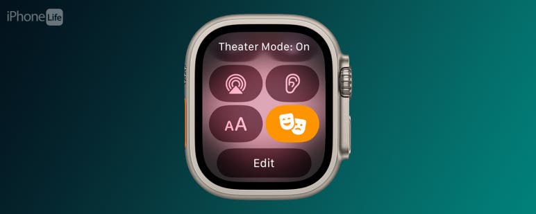 How to Use Theater Mode on Apple Watch