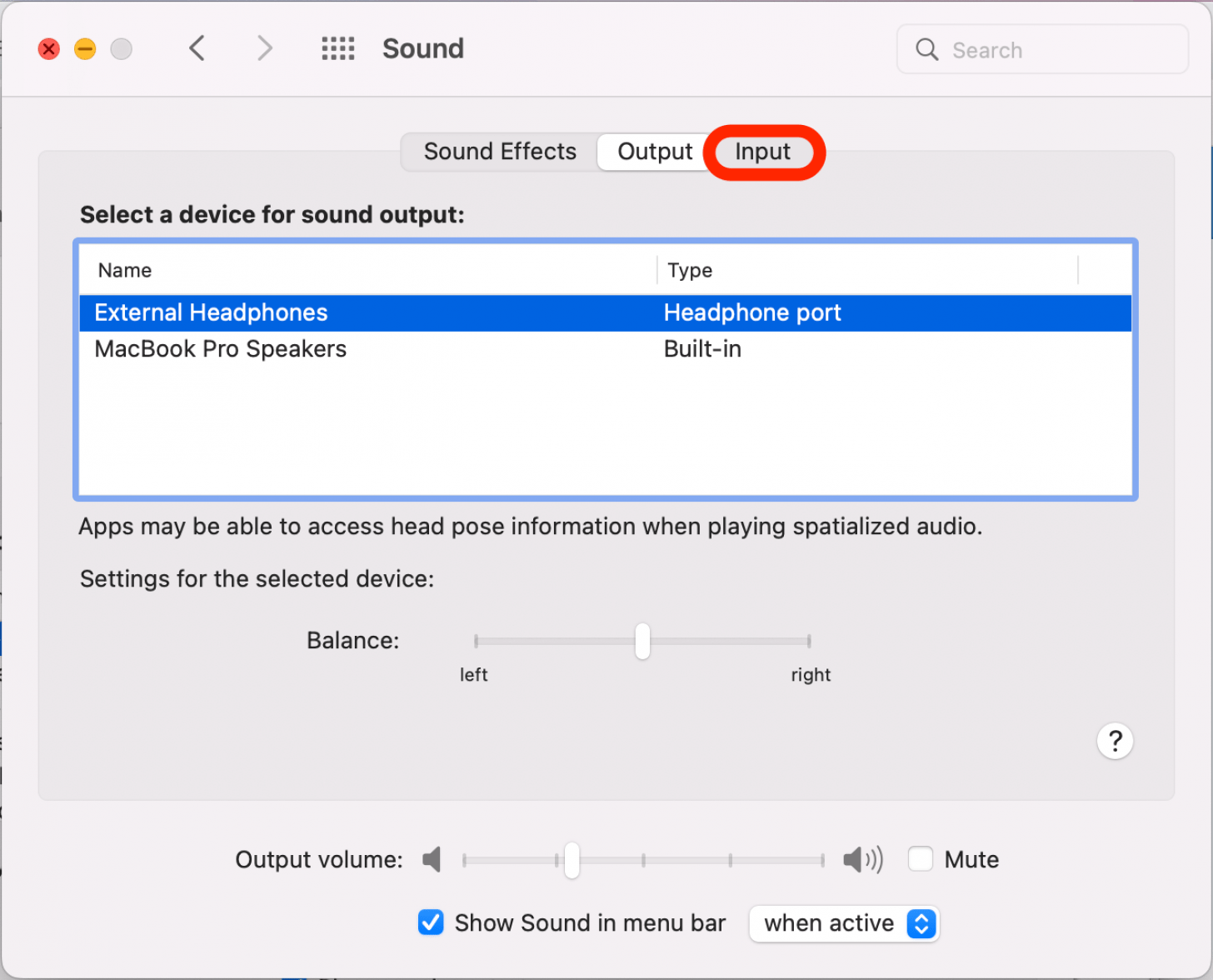 To change sound input, click on Input.