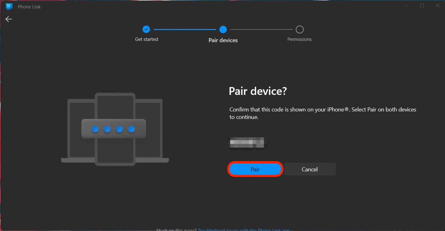 On your PC, click Pair.