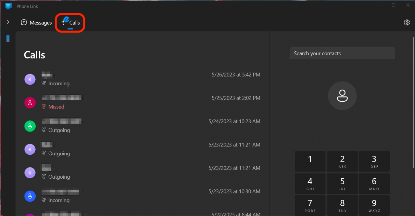 On your PC, the Calls tab will show recent calls.