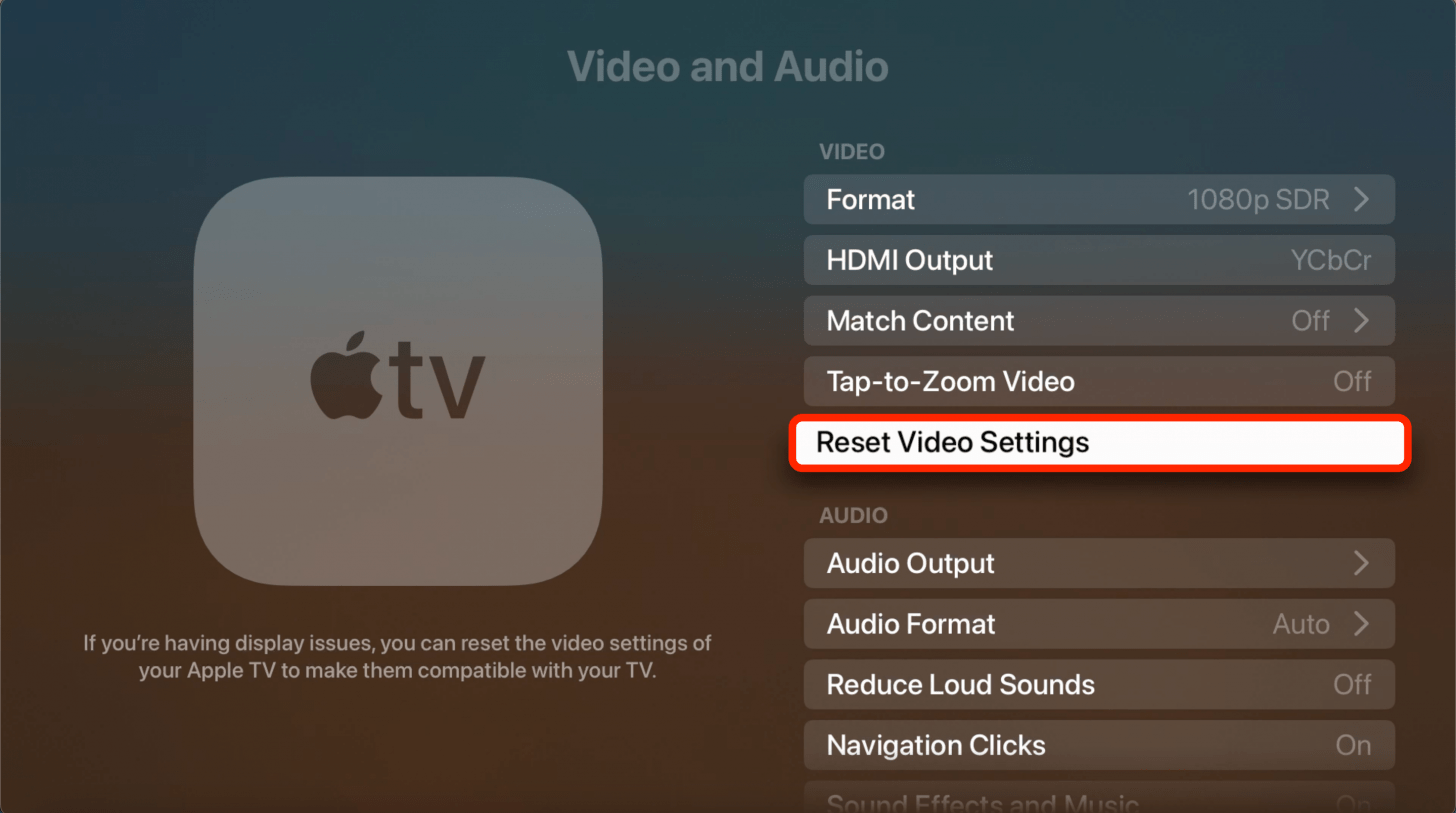 If you are still experiencing audio and video sync issues, tap Reset Video Settings in the Video and Audio settings.