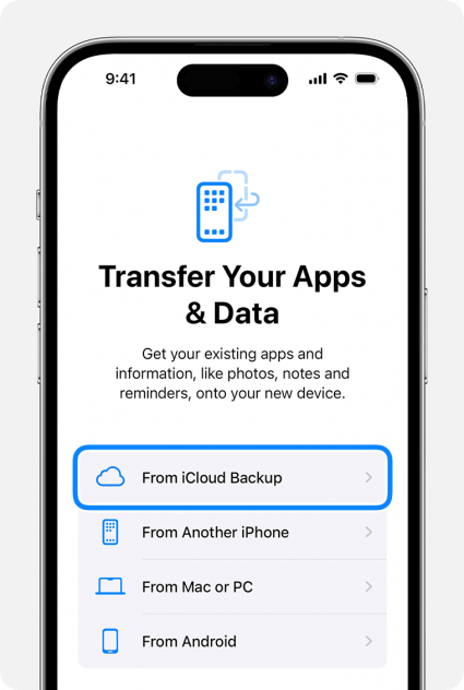 iphone set up screen prompting the user to transfer their data and apps, with a blue box around the option labeled, "From iCloud Backup"