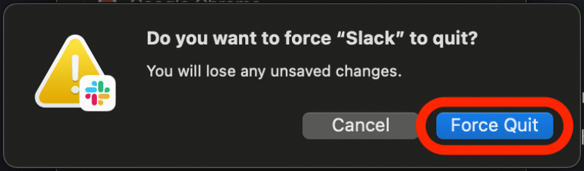 Click on Force Quit again to confirm