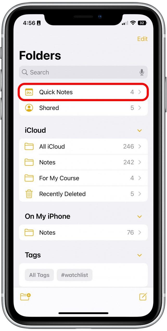 At the top, you should see your Quick Notes folder. Tap it to access a Quick Note.