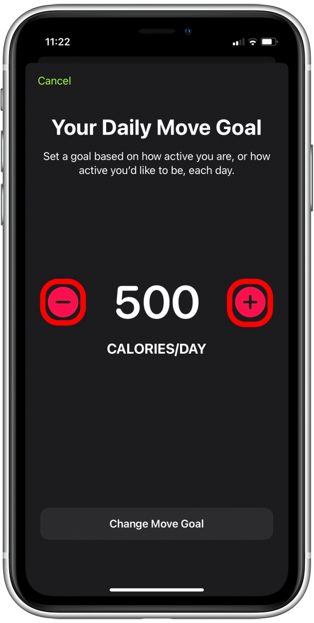 Tap the (–) or (+) buttons to lower or raise your exercise goals per day.