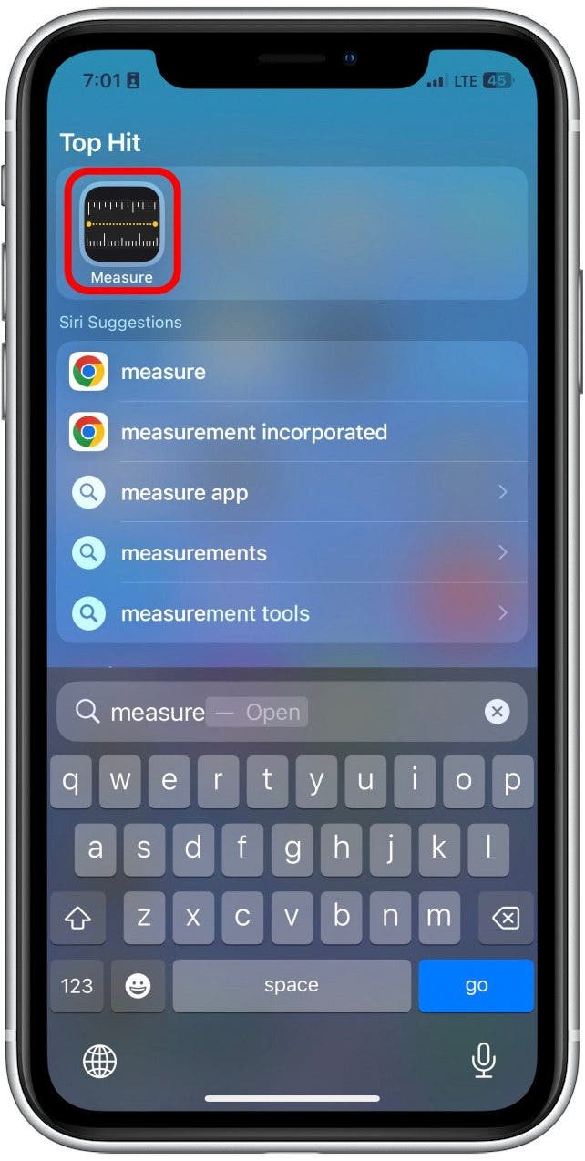 Open the Measure app on your iPhone.