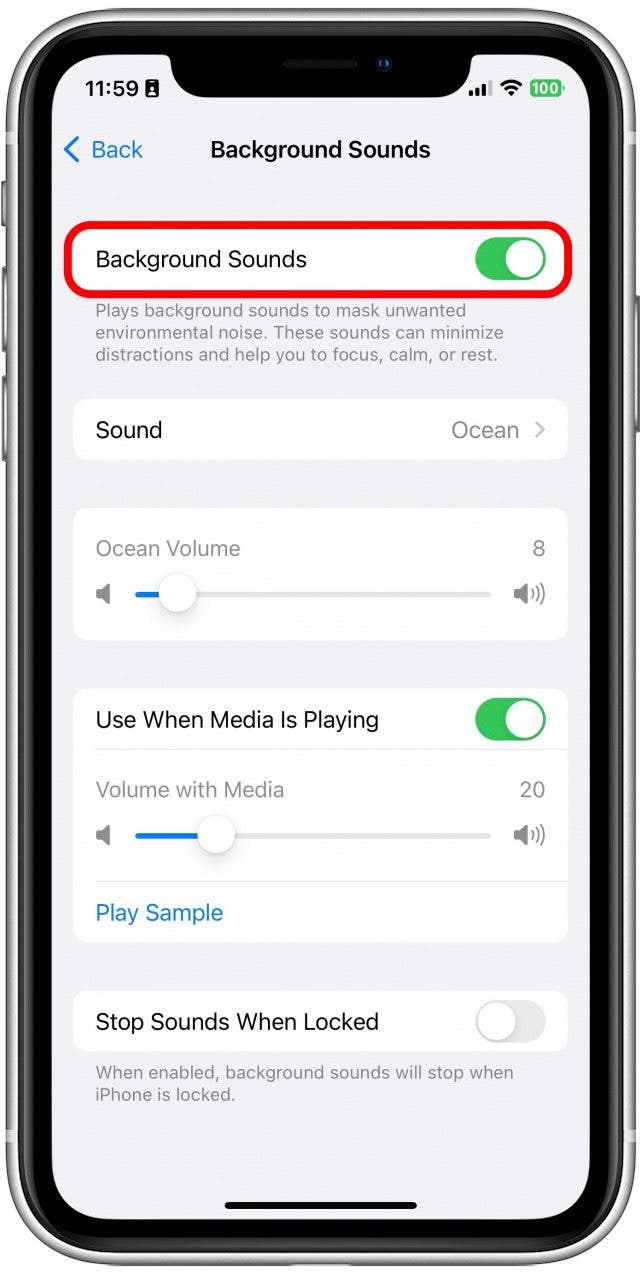 Now, toggle on Background Sounds. The sound will automatically begin to play.