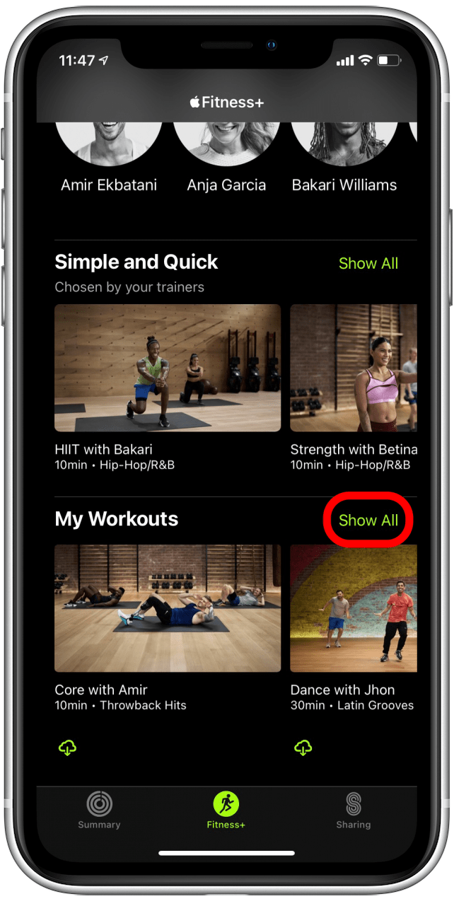 Tap Show All to see your favorite workouts in the My Workouts list