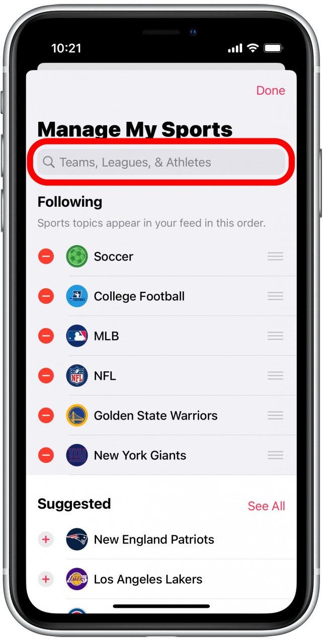 Tap the Search Bar to manually search for a sport or team that you would like to follow.