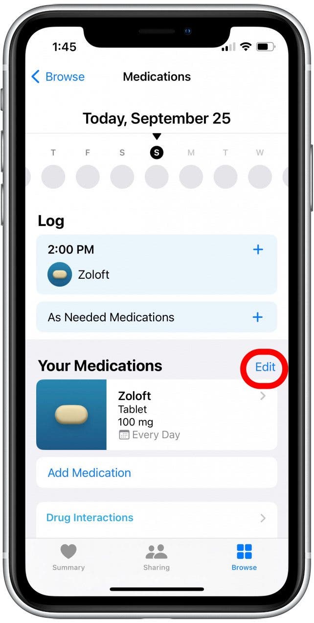 Alternatively, on the Medications screen, you can tap Edit next to the medication you have stopped taking.