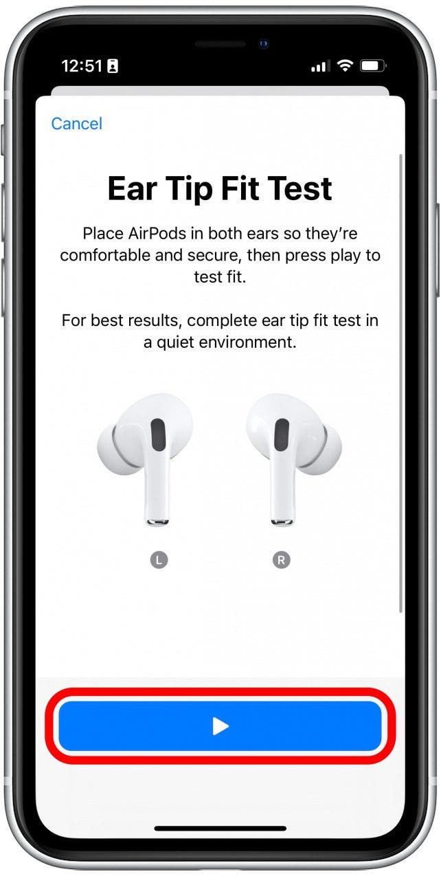 With your AirPods inserted, tap the play icon to play a test sound which will help your iPhone determine the right ear tip size for you.