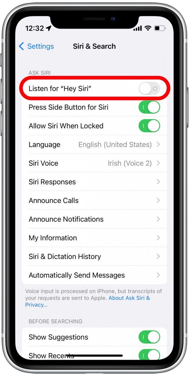 If you do not want Siri to constantly listen for the Hey Siri phrase, you can leave that toggle off.