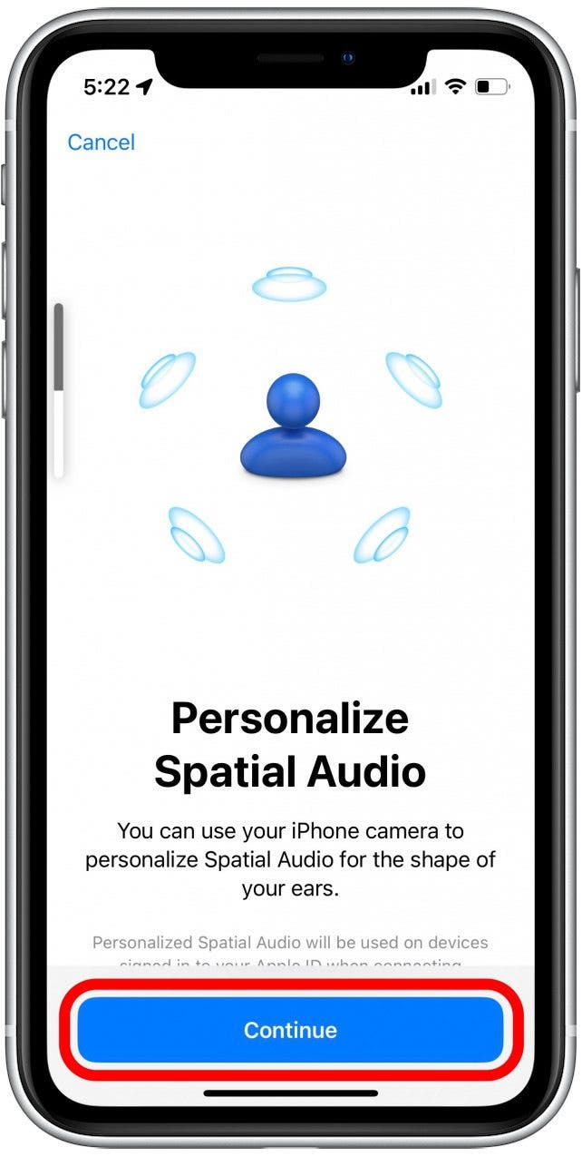 Tap Continue, and follow the on-screen prompts to finish setting up personalized spatial audio.