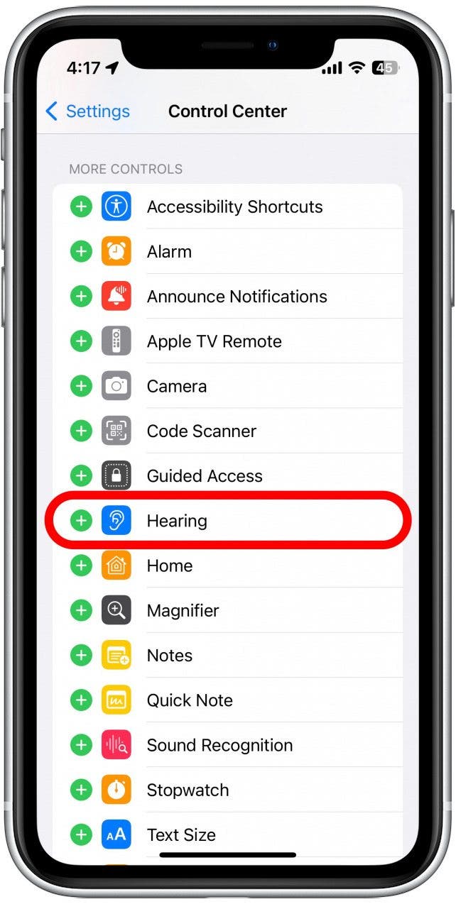 Under More Controls, tap the green plus sign next to Hearing.