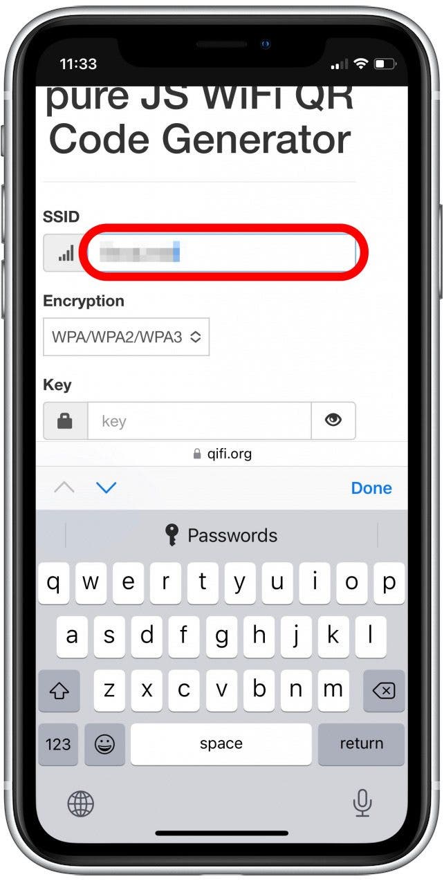 Tap in the SSID field and enter your Wi-Fi network’s SSID (this is just the name of your Wi-Fi network).